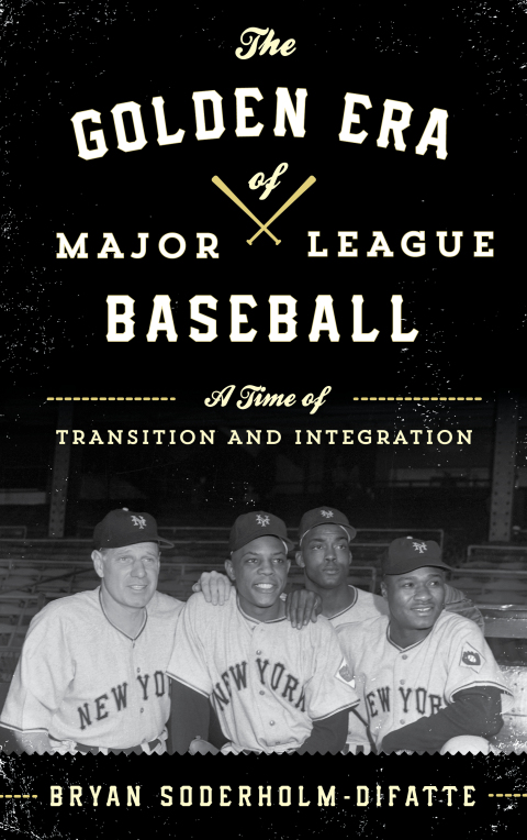 Cover image for book The Golden Era of Major League Baseball