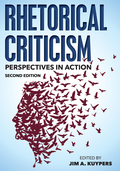 Rhetorical Criticism - Jim A. Kuypers
