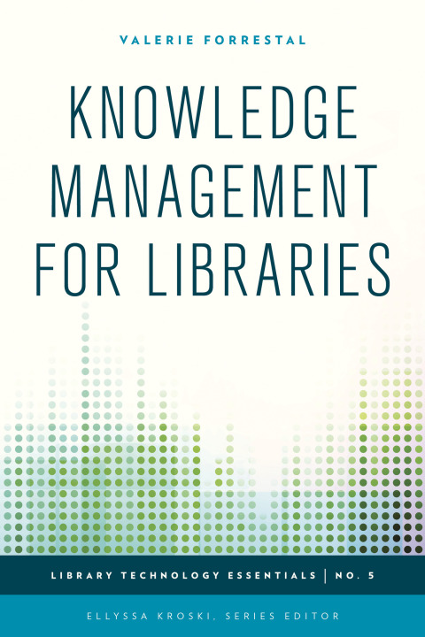 Cover image for book Knowledge Management for Libraries