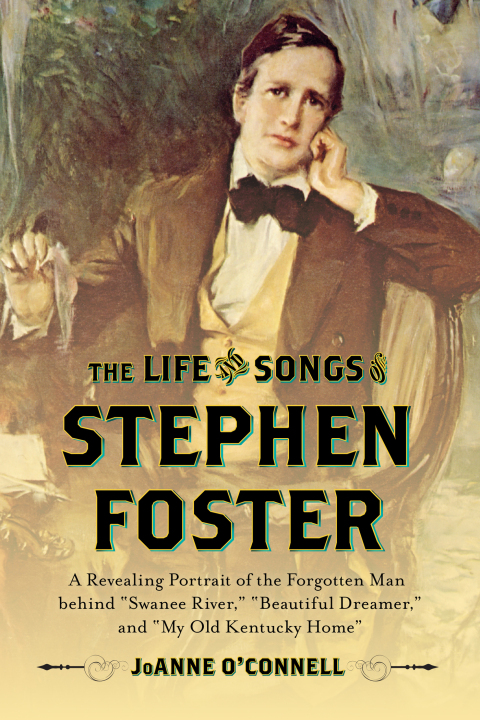 Cover image for book The Life and Songs of Stephen Foster