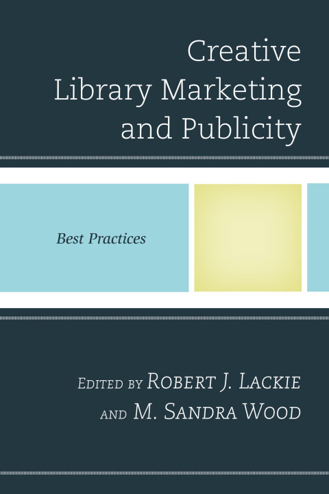 Cover image for book Creative Library Marketing and Publicity