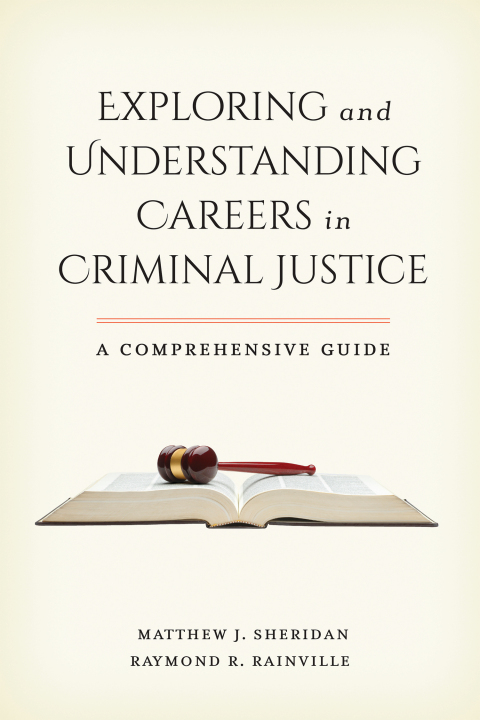 Cover image for book Exploring and Understanding Careers in Criminal Justice