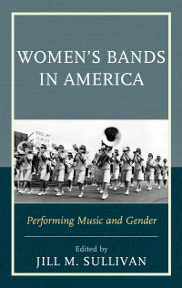 Cover image: Women's Bands in America 9781442254404