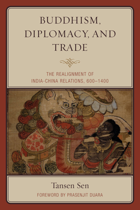 Buddhism, Diplomacy, and Trade 