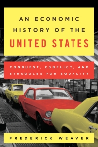 Cover image: An Economic History of the United States 9781442257238