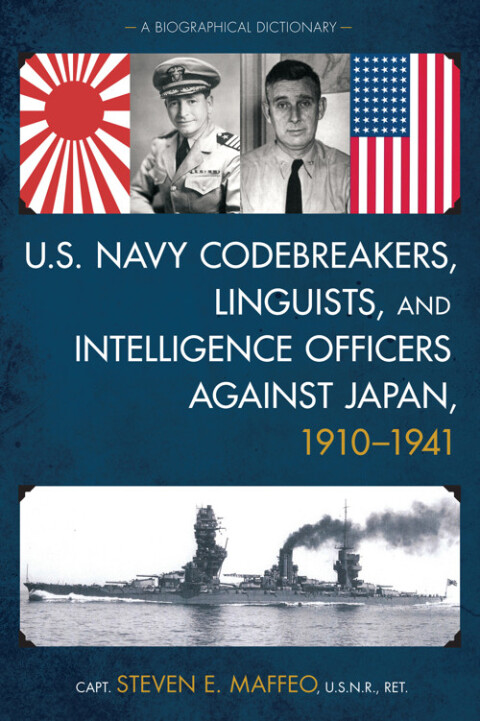 Cover image for book U.S. Navy Codebreakers, Linguists, and Intelligence Officers against Japan, 1910-1941