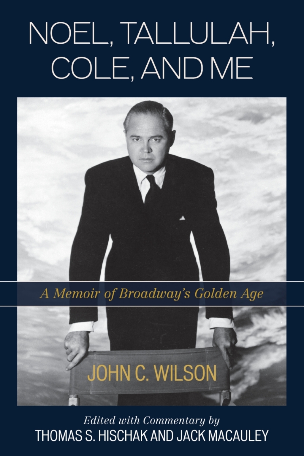 Noel  Tallulah  Cole  and Me (eBook Rental) - John C. Wilson,