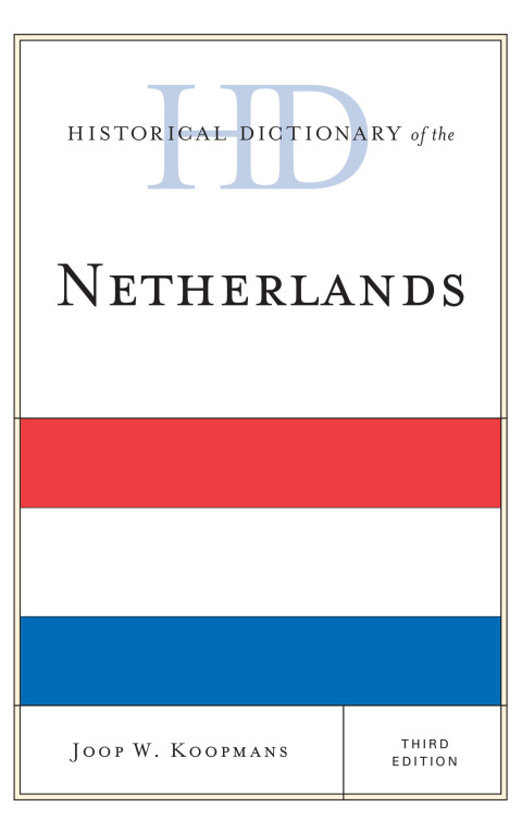 Cover image for book Historical Dictionary of the Netherlands
