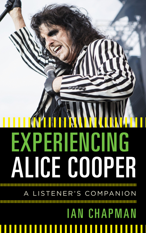Cover image for book Experiencing Alice Cooper