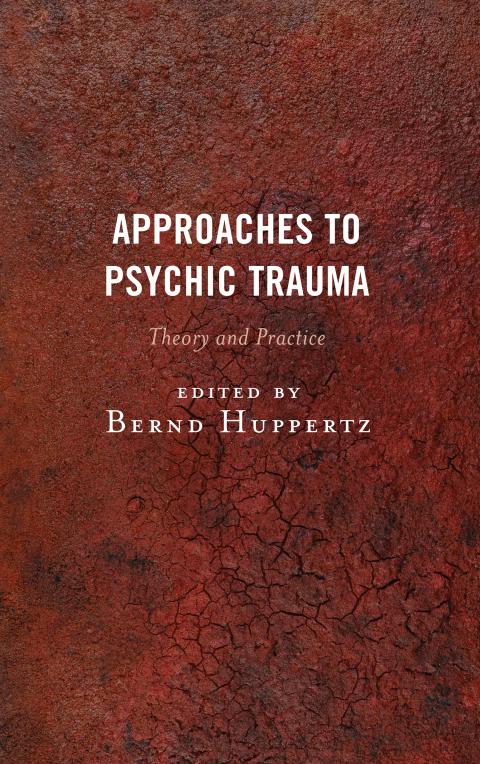 Cover image for book Approaches to Psychic Trauma