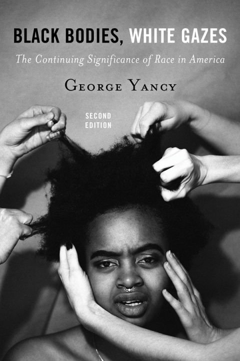 Black Bodies, White Gazes 