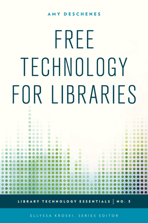 Cover image for book Free Technology for Libraries