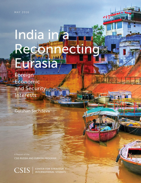 Cover image for book India in a Reconnecting Eurasia