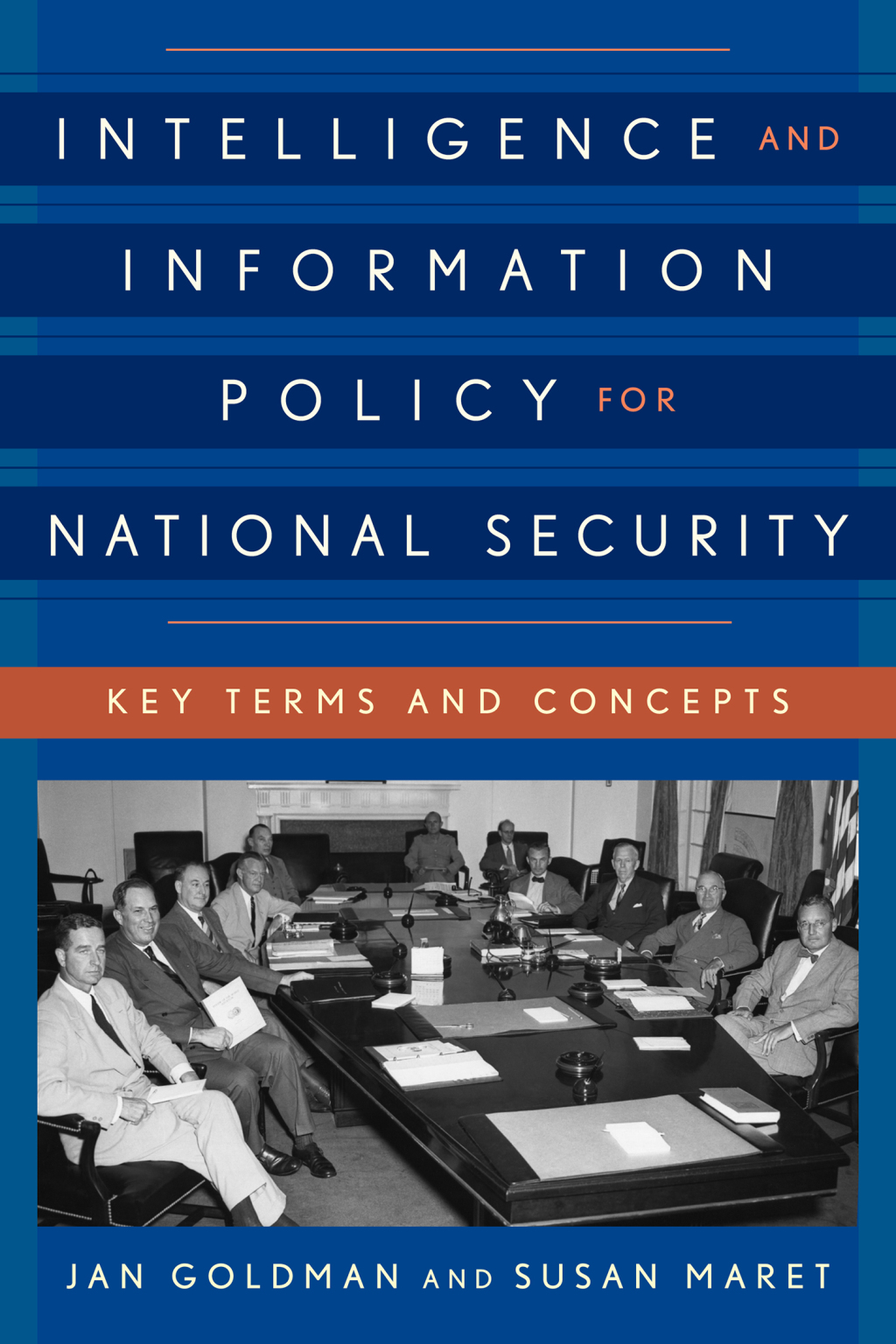 Intelligence and Information Policy for National Security (eBook) - Jan Goldman; Susan Maret