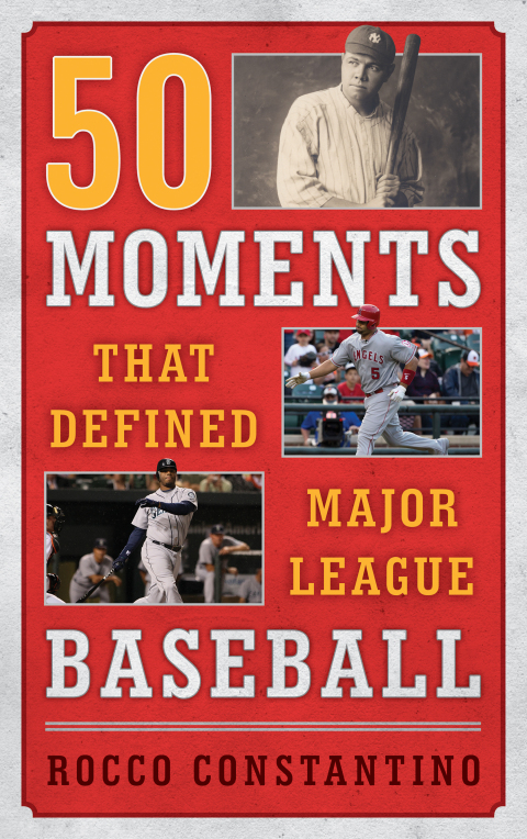 Cover image for book 50 Moments That Defined Major League Baseball