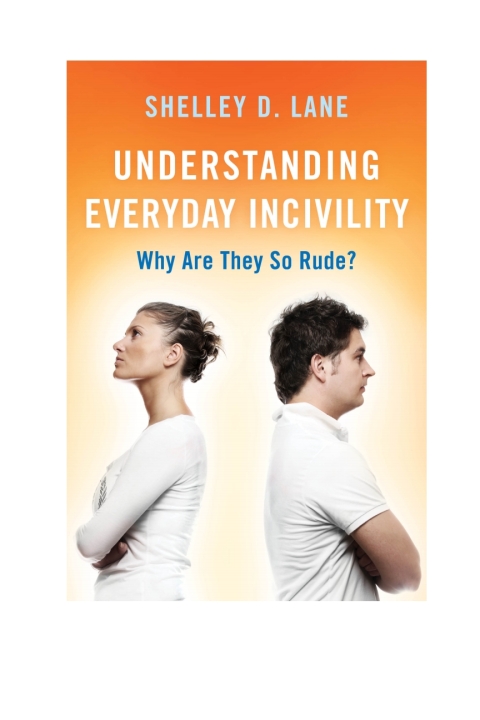 Understanding Everyday Incivility 