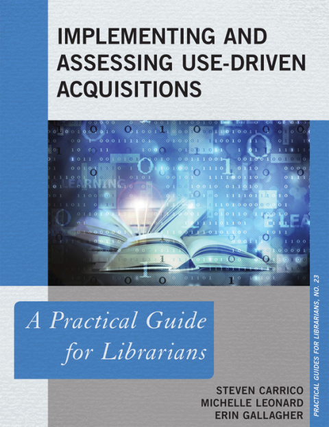 Cover image for book Implementing and Assessing Use-Driven Acquisitions