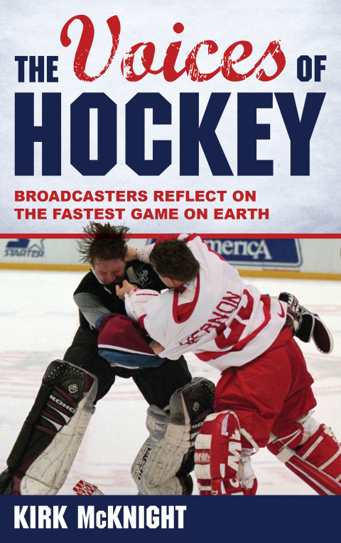 Cover image for book The Voices of Hockey