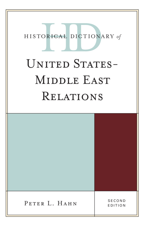Cover image for book Historical Dictionary of United States-Middle East Relations