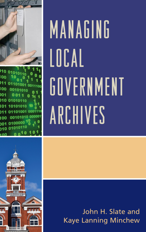 Cover image for book Managing Local Government Archives