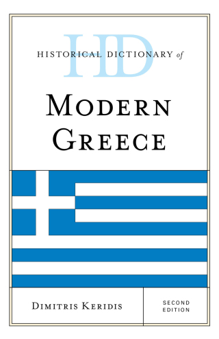 Historical Dictionary of Modern Greece