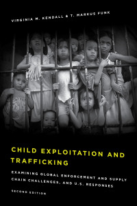 Cover image: Child Exploitation and Trafficking 2nd edition 9781442264786