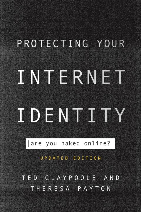 Cover image for book Protecting Your Internet Identity