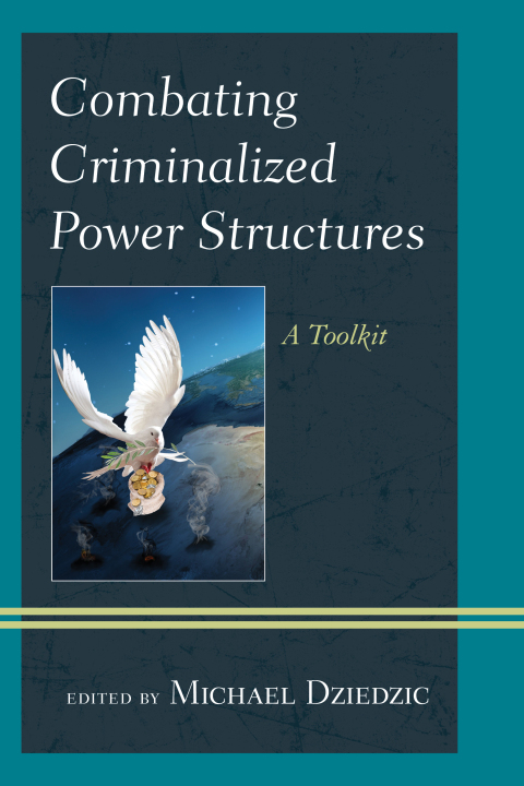 Cover image for book Combating Criminalized Power Structures