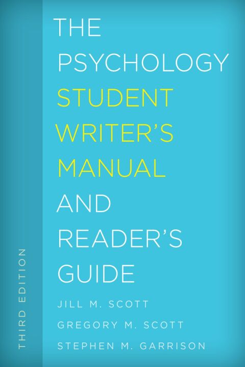 Psychology Student Writer's Manual and Reader's Guide 