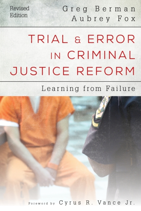 Cover image for book Trial and Error in Criminal Justice Reform