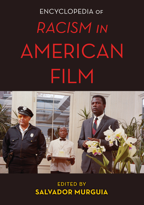 Cover image for book The Encyclopedia of Racism in American Films