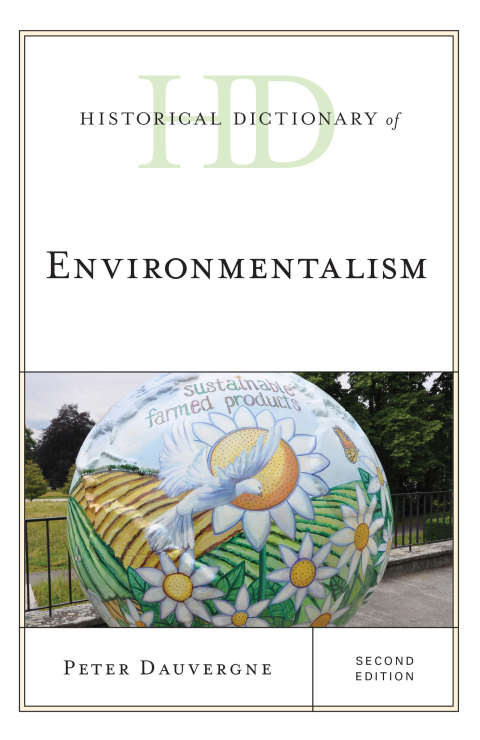 Cover image for book Historical Dictionary of Environmentalism