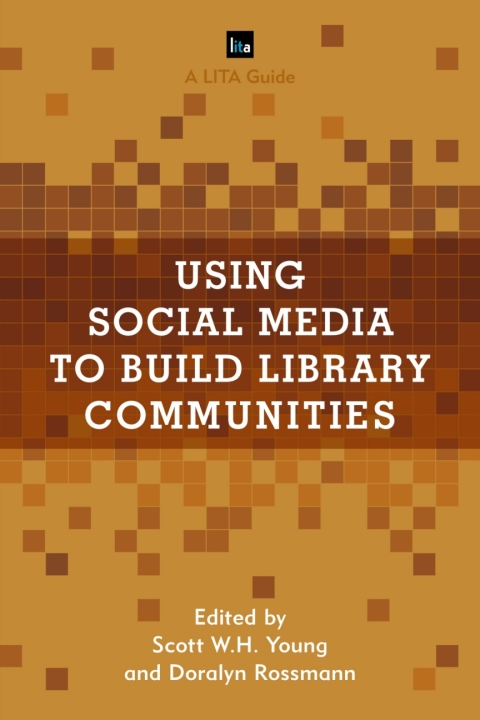 Using Social Media to Build Library Communities 