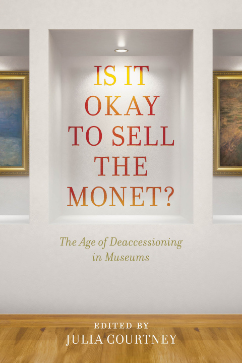 Cover image for book Is It Okay to Sell the Monet?