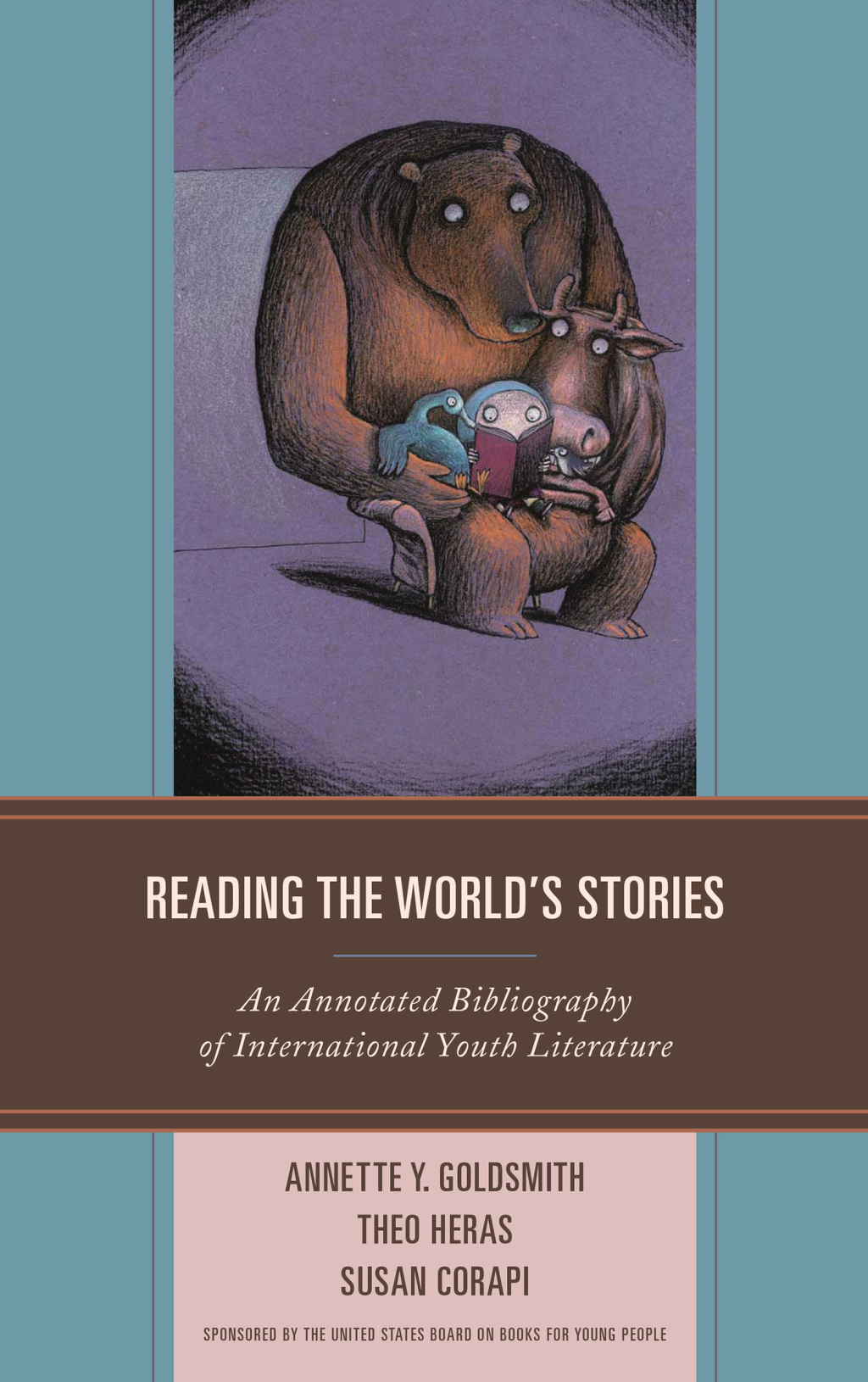 Reading the World's Stories (eBook) - Annette Y. Goldsmith; Theo Heras; Susan Corapi