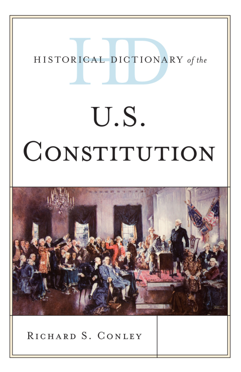 Cover image for book Historical Dictionary of the U.S. Constitution