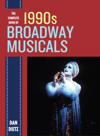 صورة الغلاف: The Complete Book of 1990s Broadway Musicals 9781442272132