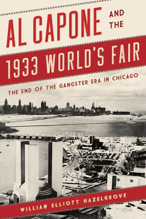 Cover image for book Al Capone and the 1933 World's Fair