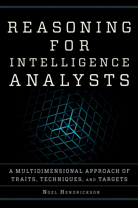 Cover image for book Reasoning for Intelligence Analysts