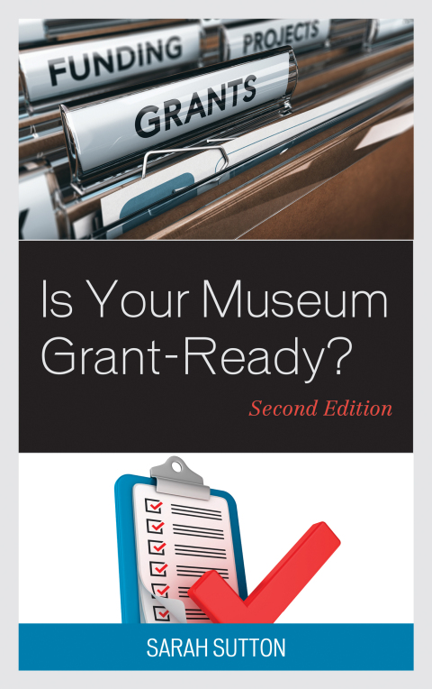 Cover image for book Is Your Museum Grant-Ready?