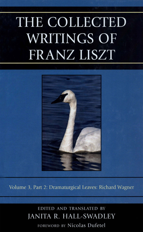 Cover image for book The Collected Writings of Franz Liszt