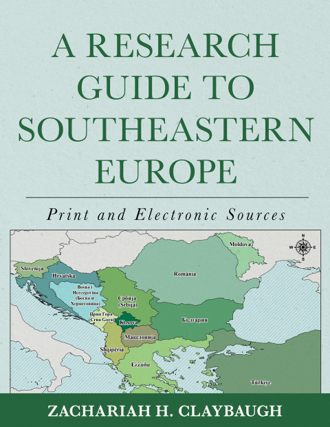 Cover image for book A Research Guide to Southeastern Europe