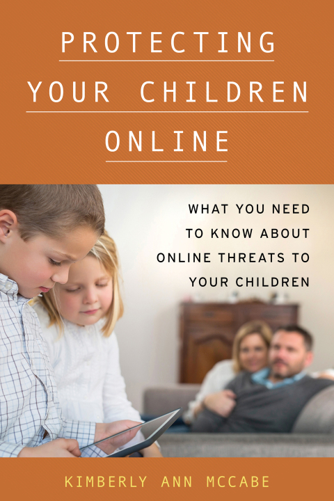 Cover image for book Protecting Your Children Online