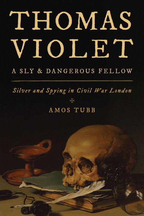 Cover image for book Thomas Violet, a Sly and Dangerous Fellow