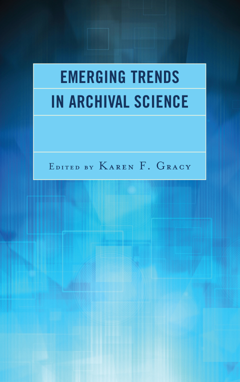 Cover image for book Emerging Trends in Archival Science