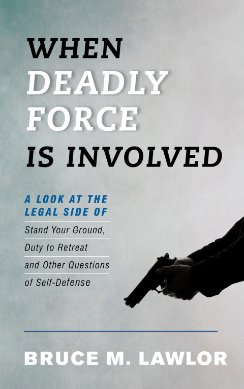 Cover image for book When Deadly Force Is Involved