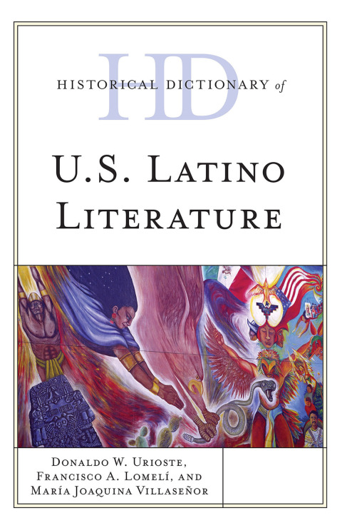 Cover image for book Historical Dictionary of U.S. Latino Literature