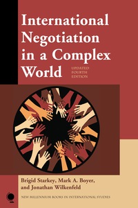 International Negotiation in a Complex World