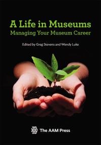 Titelbild: A Life in Museums 9781933253701