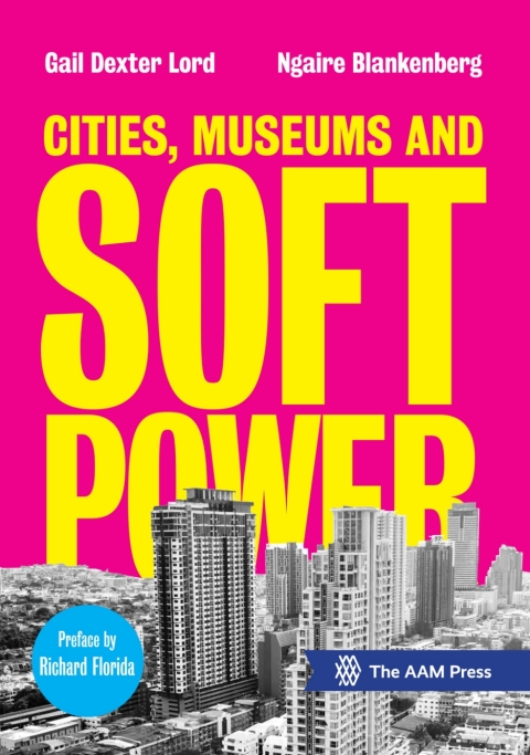 Cover image for book Cities, Museums and Soft Power